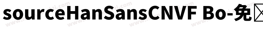 sourceHanSansCNVF Bo字体转换